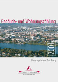 Vorschaubild zu 'Gebäude- und Wohnungszählung 2001, Hauptergebnisse Vorarlberg'