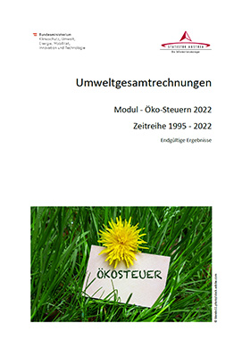Vorschaubild zu 'Projektbericht: Umweltgesamtrechnungen Modul – Öko-Steuern 2022 Zeitreihe 1995 - 2022'